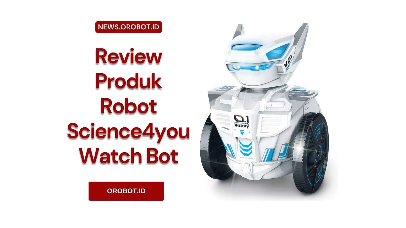 Review Science4you Watch Bot, Robot Canggih Dengan Kontrol Jam Tangan Cerdas