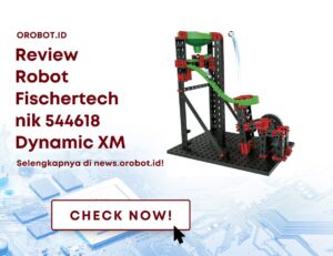 Review Fischertechnik 544618 Dynamic XM, Robot Untuk Meningkatkan Pemahama Teknis