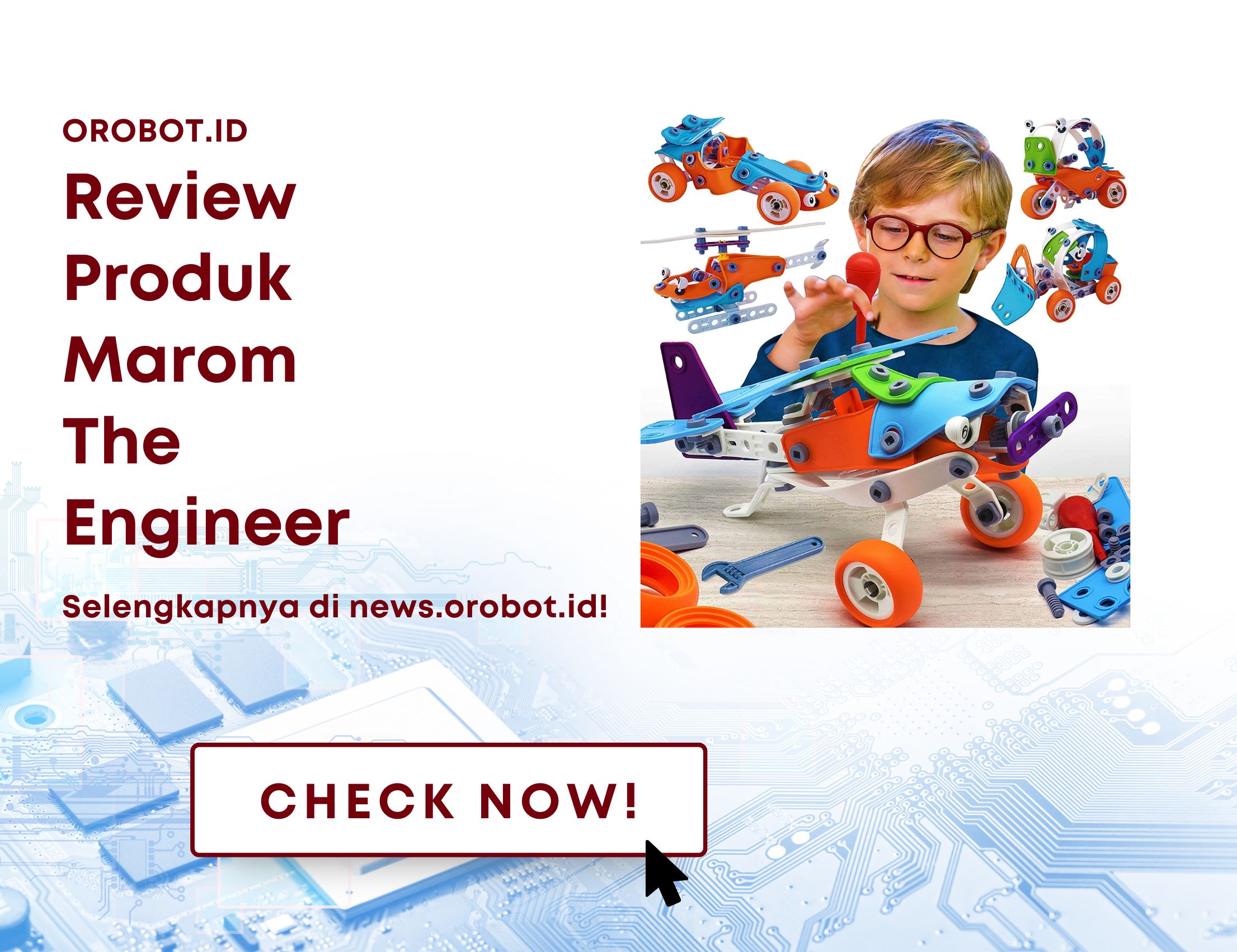 Review Produk Robot Marom The Engineer, Belajar Sambil Bermain Dengan Kit Transportasi