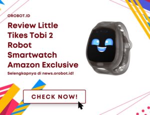 Spesifikasi dan Review Little Tikes Tobi 2 Robot Smartwatch Amazon Exclusive