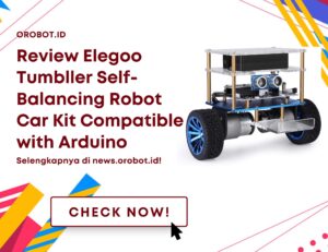 Review Elegoo Tumbller Self-Balancing Robot Car Kit Compatible with Arduino