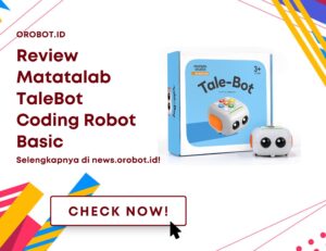 Spesifikasi dan Review Matatalab TaleBot Coding Robot Basic